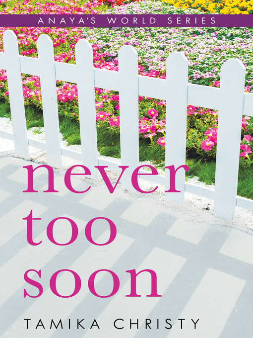 Title details for Never Too Soon by Tamika Christy - Available